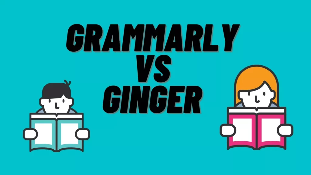 Grammarly Vs Ginger
